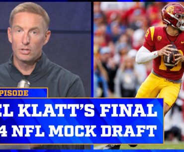 Klatt’s Final 2024 NFL Mock Draft