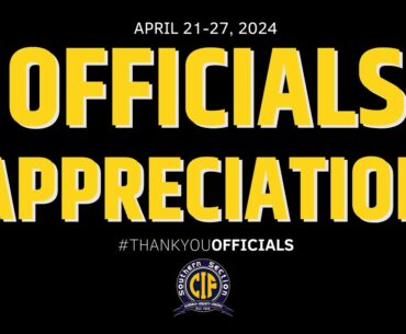 CIF-SS Officials Appreciation Week 2024