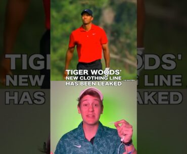 New Tiger Woods Clothing Leaked?!?