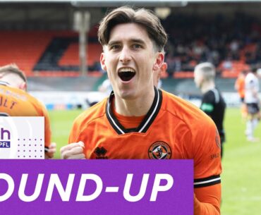 Dundee United Within Touching Distance Of Promotion | Scottish Football Round-Up | cinch SPFL