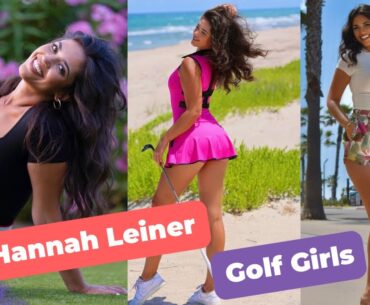 Golf Girls : Hannah Leiner Edition - Swing and Style #secretgolftour @secretgolftour