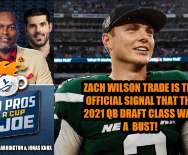 Brady Quinn Says Zach Wilson Trade Signals That The 2021 QB Draft Class Was a BUST
