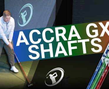 ACCRA GX SERIES SHAFT REVIEW // Best New Shaft of 2024?