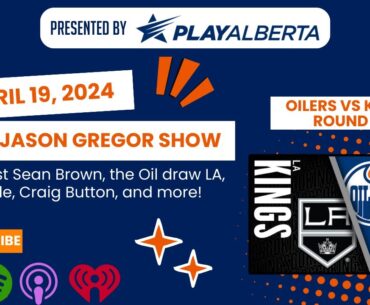 The Jason Gregor Show - April 19th, 2024