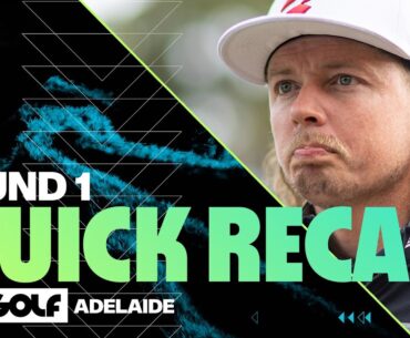 QUICK RECAP: First Round | LIV Golf Adelaide | 2024