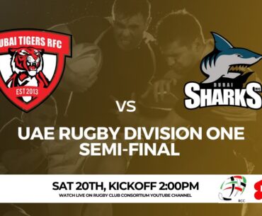 UAE Rugby Division One | Dubai Tigers v Dubai Sharks