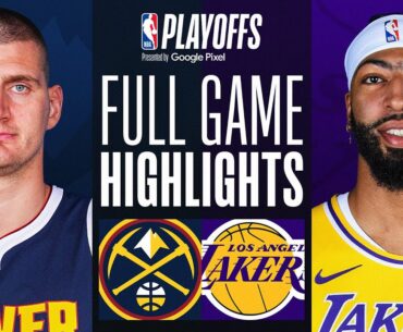 #2 NUGGETS at #7 LAKERS | FULL GAME 3 HIGHLIGHTS | April 25, 2024