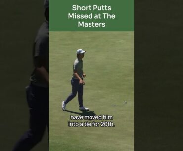 Short Putts Missed at The Masters - Min Woo #lethimcook