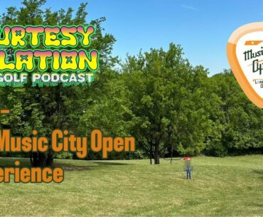 Ep 81- The Music City Open Experience