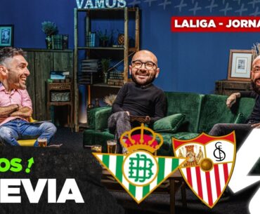 ¡LA PREVIA DEL DERBI ANDALUZ - BETIS VS SEVILLA! Y UN DUELO DE TOCAYOS ENTRE ATLÉTICO VS ATHLETIC
