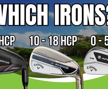 Which Irons Should You Play For Your Golf Handicap?