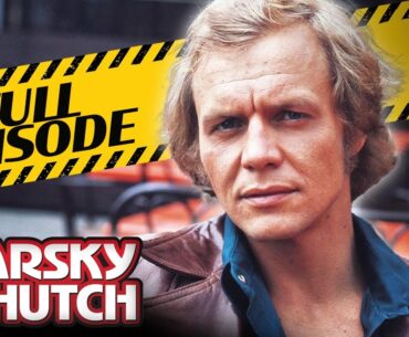 Starsky & Hutch: Starsky's Lady (FULL EPISODE) | Rapid Response