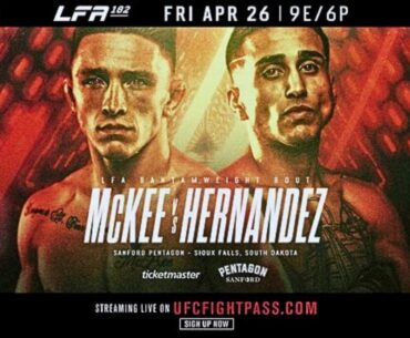 LFA 182: McKee vs. Hernandez | LIVE STREAM | MMA Fight Companion | Legacy Fighting Alliance | USA