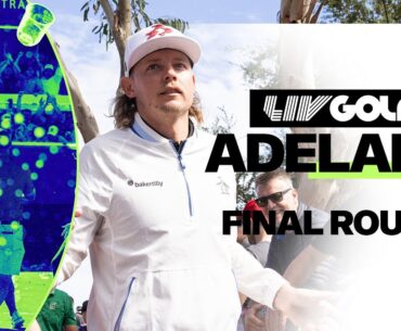 LIV Golf  ADELAIDE | Final Round | April 28, 2024