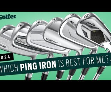 Which Ping iron suits you in 2024?