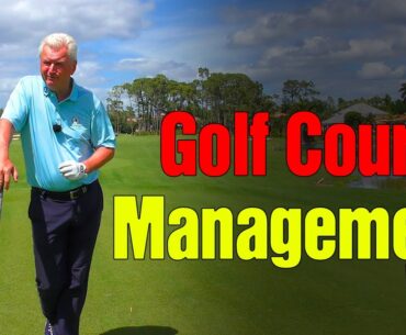 GOLF COURSE STRATEGY - Making Smarter Decisions