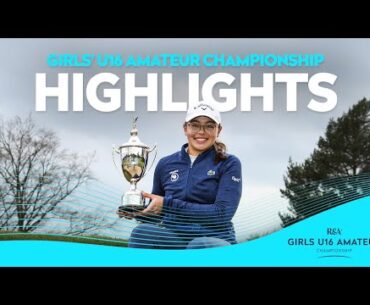 Play-Off Drama at The Berkshire | Girls' U16 Amateur Championship 2024