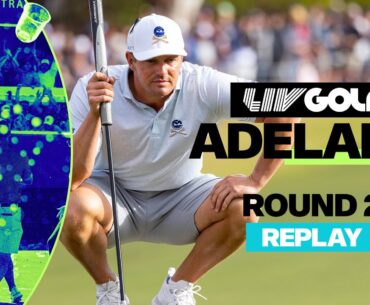 LIV Golf ADELAIDE | Round 2 | April 27, 2024 | Replay