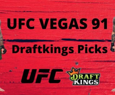 UFC Vegas 91 Draftkings Picks