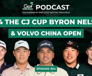 The CJ Cup Byron Nelson + Volvo China Open 2024 - Golf Betting System Podcast