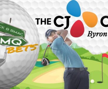 EMQ Bets Golf - The CJ Cup Byron Nelson