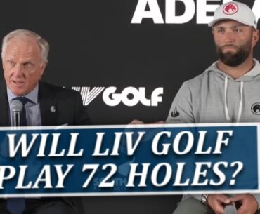 Will LIV Ever Play 72 Holes? Rahm & Norman Respond