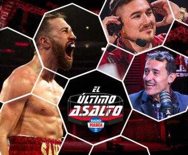 1x04 El Último Asalto - SANDOR MARTÍN, ENRIQUE GIMENO Y UFC 301 I MARCA I MARCA