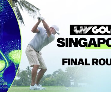 LIV GOLF | SINGAPORE | FINAL ROUND | May 5, 2024