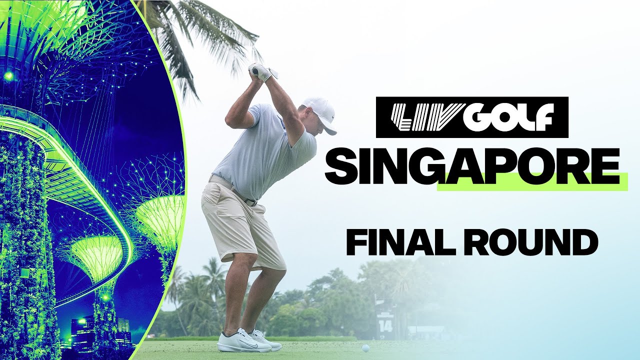 LIV GOLF | SINGAPORE | FINAL ROUND | May 5, 2024 LIV GOLF | SINGAPORE | FINAL ROUND | May 5, 2024