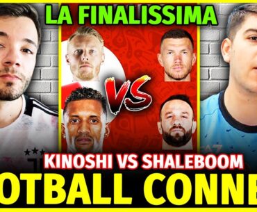🏆 LA FINALISSIMA: KINOSHI vs SHALEBOOM! FOOTBALL CONNECT CHALLENGE - SICKWOLF