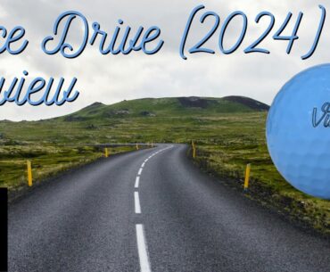 Vice Drive (2024) Golf Ball Review