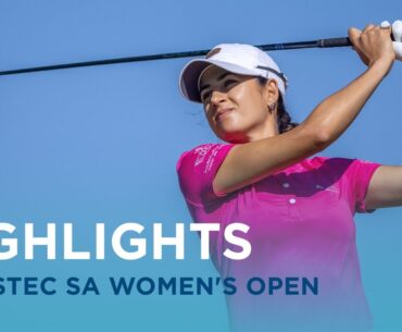 Highlights Show | 2024 Investec SA Women's Open