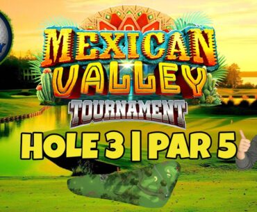 Master, QR Hole 3 - Par 5, ALBA - Mexican Valley Tournament, *Golf Clash Guide*