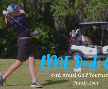 Jaziel's  Scramble Golf Tournament | LME Dads Clubs Golf Tournament | Babe Zaharias Golf Course