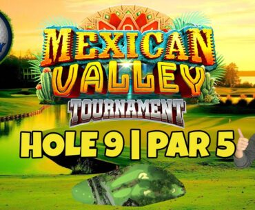 Master, QR Hole 9 - Par 5, ALBA - Mexican Valley Tournament, *Golf Clash Guide*