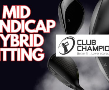 BEST HYBRIDS 2024 // BEST HYBRID FITTING SPRING 2024 // CLUB CHAMPION // MID HANDICAP