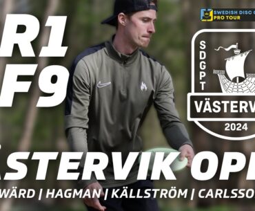2024 Västervik Open Presented By Prodigy | R1F9 | Swärd, Hagman, Källström, Carlsson | SDGPT #2
