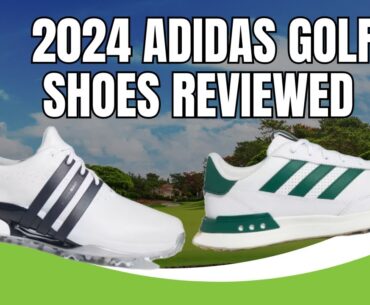 Adidas S2G & Adidas Tour 360 Golf Shoe Review