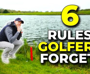 6 RULES GOLFERS ALWAYS FORGET!