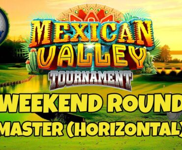 *Golf Clash*, Weekend round - Master - Mexican Valley Tournament!