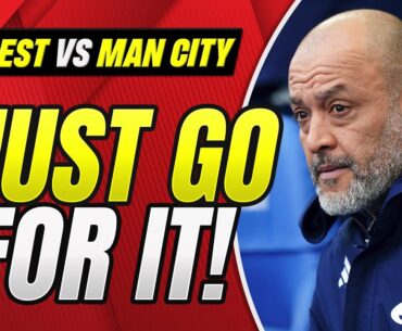 Cooper Ball Time? Nothing to Lose! Nottingham Forest vs Manchester City Match Preview