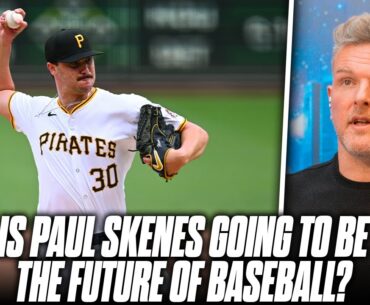Is Paul Skenes Going To Change Professional Baseball? | Pat McAfee Reacts