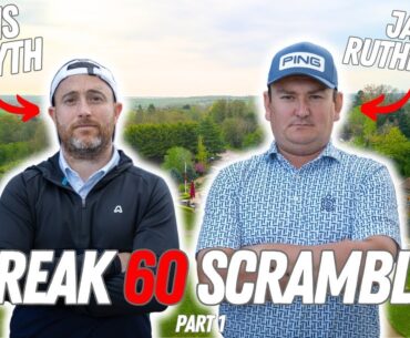 I PLAY WITH A TOUR PRO! | Break 60 Scramble | Jamie Rutherford | Knebworth Golf Club