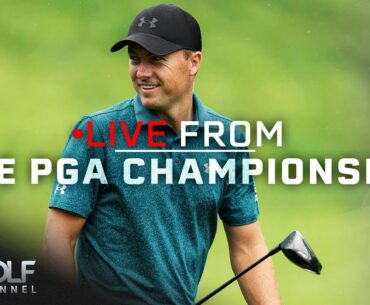 Jordan Spieth pursues career Grand Slam at Valhalla | Live from the PGA Championship | Golf Channel