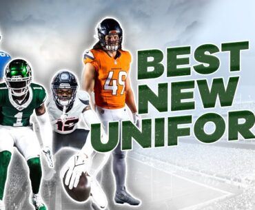 Which new uniforms DRIP and which should be DROPPED | NFL Uniform Rankings