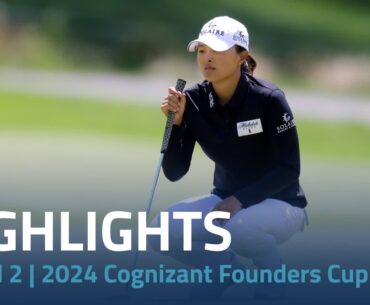 Round 3 Highlights | 2024 Cognizant Founders Cup