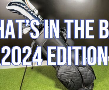 What’s in the golf bag 2024!
