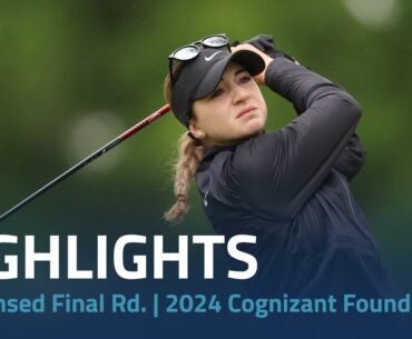 Condensed Final Rd. | 2024 Cognizant Founders Cup