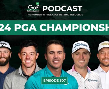 PGA Championship 2024 - Golf Betting System Podcast