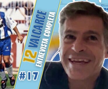 VALCARCE | Entrevista Completa | Sentirse poderoso, nivel selección y lesión | #17